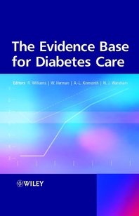 The evidence base for diabetes care - [electronic resource]  : edited by R. Williams ... [et al.].