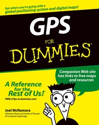 GPS for dummies - [electronic resource]  : Joel McNamara.