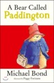 (A) bear called Paddington