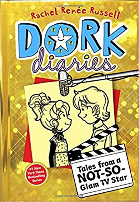 Dork diaries. 7 , Tales from a not-so-glam TV star