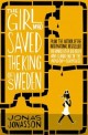 (The)Girl who saved the king of Sweden