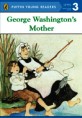 LEVEL 3 GEORGE WASHINGTON'S MOTHER (Paperback)