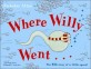Where willy went..