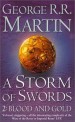 (A)storm of swords. 2 blood and gold