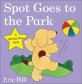 Spot goes to the park : a lift-the-flap book