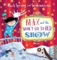 Max and the Won't Go to Bed Show (Hardcover)
