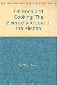 食物與廚藝 : 麵食.點.醬料.飮料 = On Food and Cooking: The Science and Lore of the Kitchen