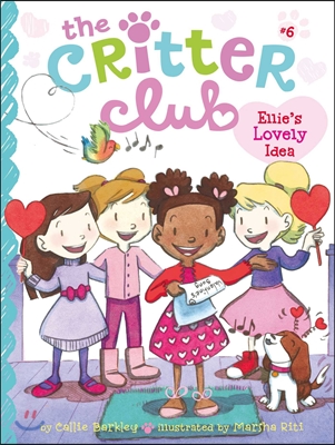 (The)Critter club. 6 , Ellie's lovely idea 