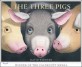 The Three Pigs (Paperback)