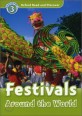 Oxford Read and Discover: Level 3: Festivals Around the World (Paperback)