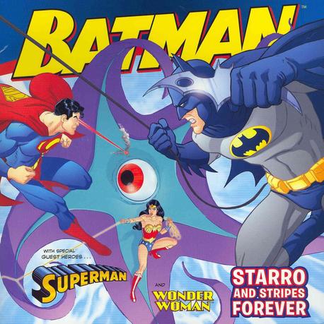 Batman. 6 : Starro and Stripes Forever