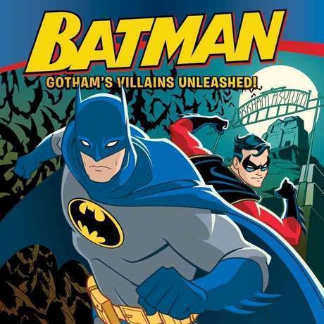 Batman. 7 : Gothams Villains Unleashed!