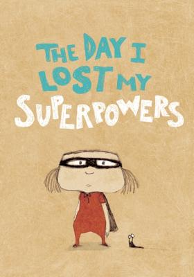 (The)Day i lost my superpowers