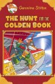 (The) hunt for the golden book
