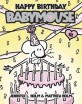 Happy Birthday, Babymouse (Paperback)