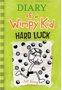 Diary of a wimpy kid . 8  hard luck
