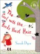 Girl With the Birds-Nest Hair