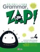 Grammar, Zap! : 문제로 개념 잡는 초등 영문법. 3-4, <span>심</span><span>화</span>