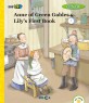 Anne of Green Gables & Lilys first book