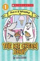 Ice Cream Shop (A Steve and Wessley Reader)