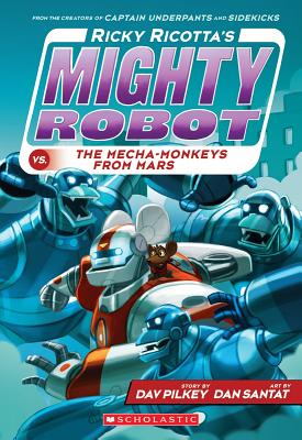 Ricky Ricotta's mighty robot vs. the mecha-monkeys from Mars