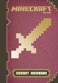 Minecraft (Combat Handbook: an Official Mojang Book)