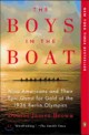 (The)boys in the boat : nine Americans and their epic quest for gold at the 1936 Berlin Olympics