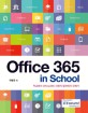 Office 365 in School (학교에서 Office365 사용의 알파에서 오메가)