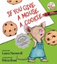 If You Give a Mouse a Cookie (Extra Sweet Edition)
