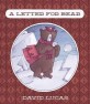 (A) letter for bear 