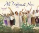 All Different Now: Juneteenth, the First Day of Freedom (Hardcover)