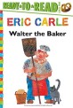Walter the Baker (Hardcover)