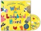 What the Ladybird Heard Book and CD Pack (Package)