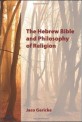 The Hebrew Bible and philosophy of religion