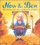 Now & Ben :  The Modern Inventions of Benjamin Franklin