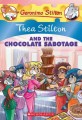 Thea Stilton and the Chocolate Sabotage (Paperback)