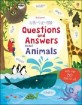 Questions and answers about animals: lift-the flap