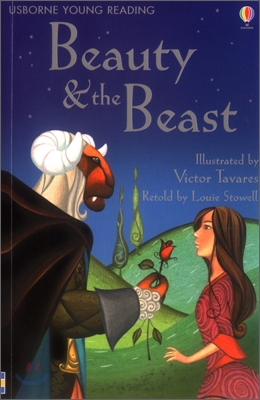 Beauty and the Beast / retold by Louie Stowell ; illustrated by Victor Tavares ; reading c...