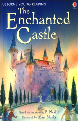 (The) enchanted castle