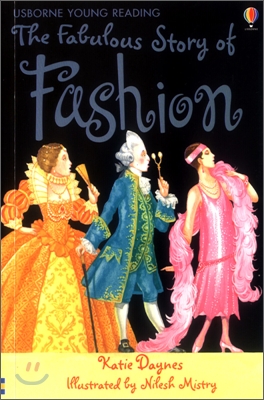 (The)Fabulous Story of Fashion