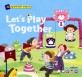 Lets play together