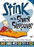 Stink and the Shark Sleepover null