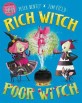 Rich Witch, Poor Witch (Paperback)