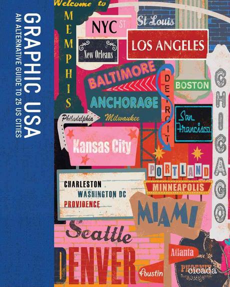 Graphic USA  : an alternative guide to 25 US cities