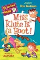 My weirder school. 11, Miss Klute is a hoot!