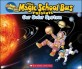 The Planets (A Nonfiction Companion to the Original Magic School Bus Series)