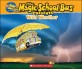 Wild Weather (A Nonfiction Companion to the Original Magic School Bus Series)