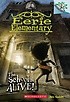 The School Is Alive!: A Branches Book (Eerie Elementary #1) (Paperback)