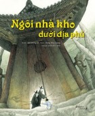 Ngôi nhà kho dưới địa phủ = (A) storeroom in the Underworld 표지이미지