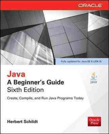 Java : a Beginner's Guide